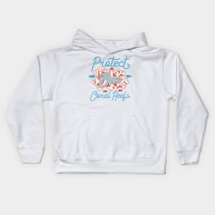 Protect Our Coral Reefs Kids Hoodie